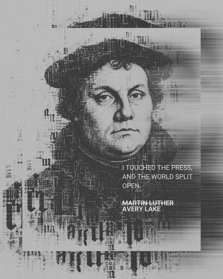 Luther rendered in print in The Alphabet That Answers by Avery Lake